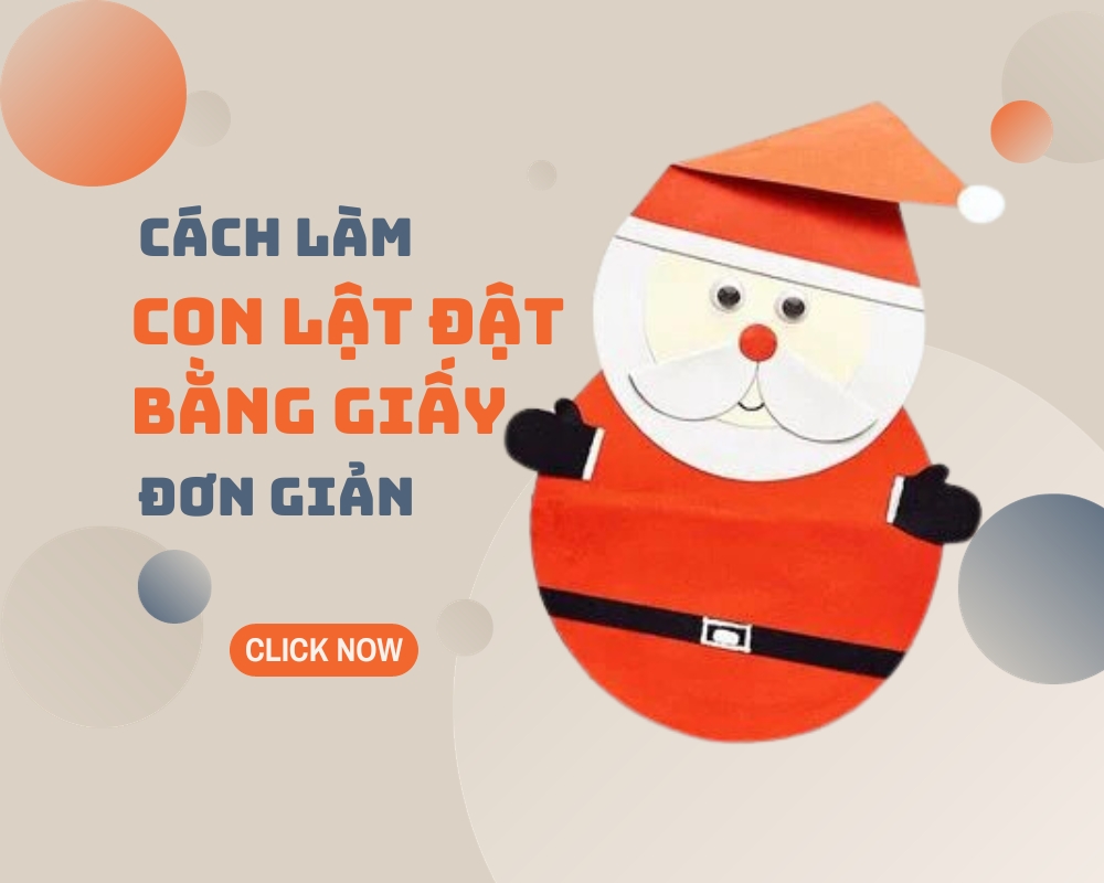 Cách làm con lật đật bằng giấy