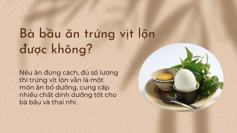 Bà bầu ăn trứng vịt lộn được không?