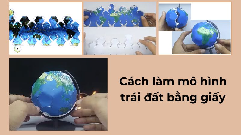 Cách làm mô hình trái đất bằng giấy