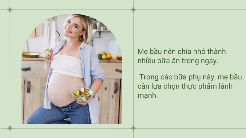 Chia nhỏ bữa ăn là cách ăn cho mẹ bầu không tăng cân