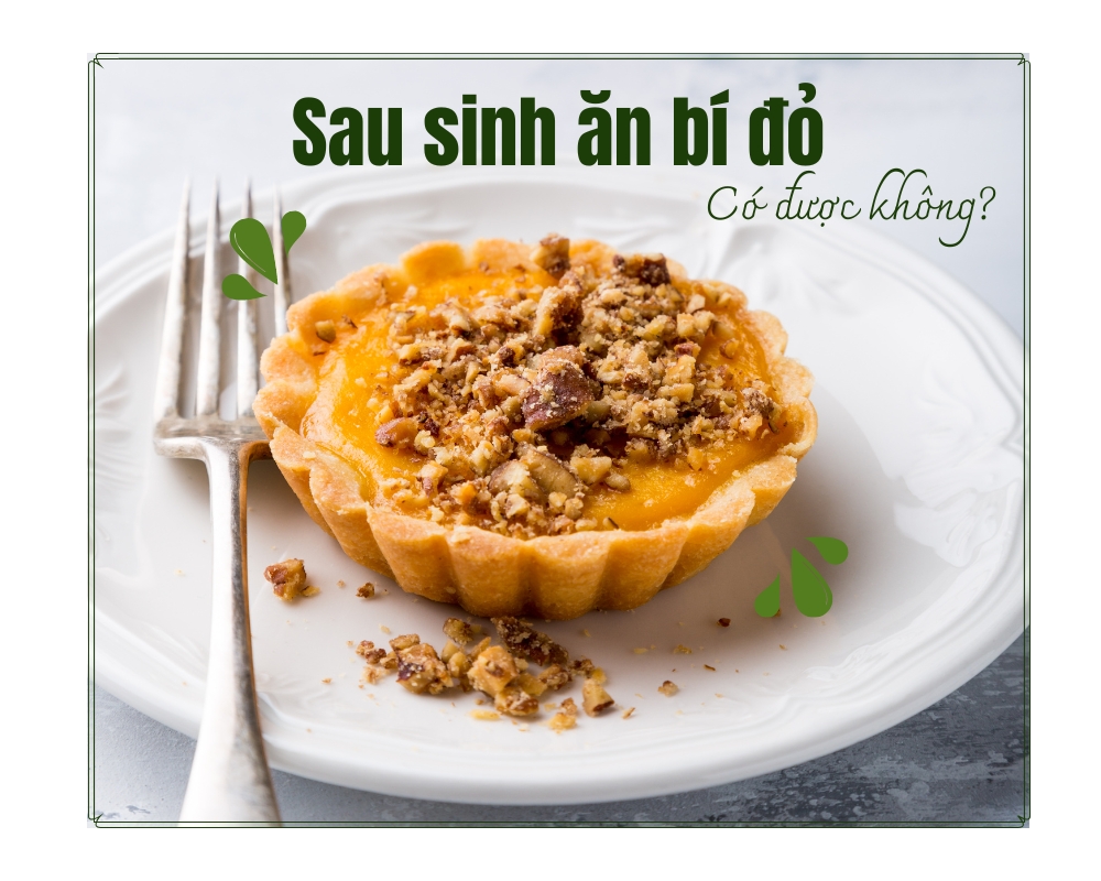 Sau sinh ăn bí đỏ được không