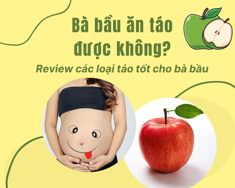 bà bầu ăn táo được không