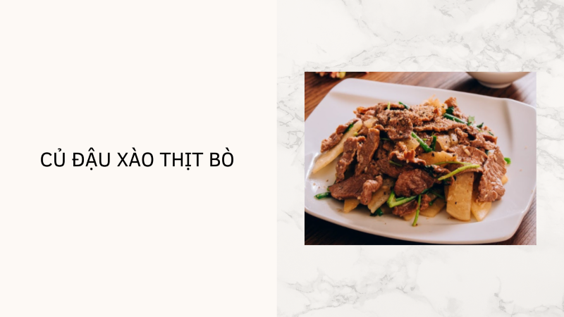 Củ đậu xào thịt bò